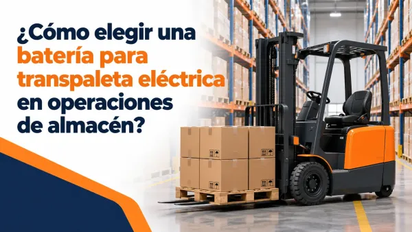 Batería para transpaleta eléctrica en almacén